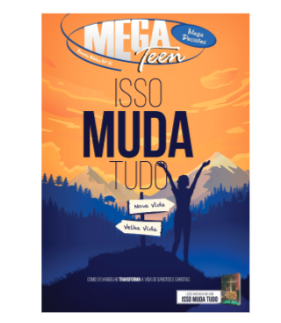 ISSO MUDA TUDO ALUNO MEGA TEEN DECISÕES CRISTÃ EVANGÉLICA VOL 16