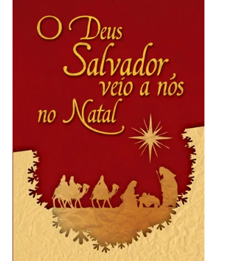 O DEUS SALVADOR VEIO A NÓS NO NATAL FOLHETO UFMBB
