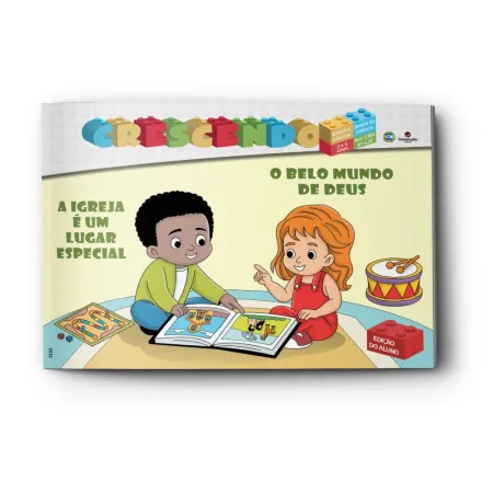 3T2025 CRESCENDO ALUNO CONVICÇÃO 428 JARDIM DE INFÂNCIA 3/4 ANOS A IGREJA É UM LUGAR ESPECIAL O BELO MUNDO DE DEUS