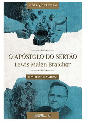 O APOSTÓLO DO SERTÃO