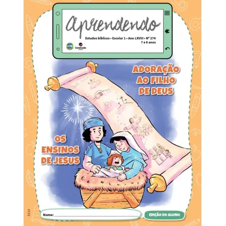 4T2025 APRENDENDO ALUNO CONVICÇÃO 274 ESCOLAR 1 7/8 ANOS ADORAÇÃO AO FILHO DE DEUS OS ENSINOS DE JESUS