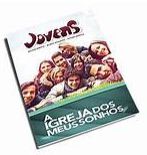 A IGREJA DOS MEUS SONHOS ALUNO JOVENS CRISTÃ EVANGÉLICA VOL 8