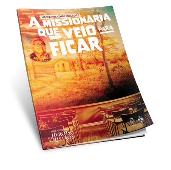 A MISSIONÁRIA QUE VEIO PARA FICAR UFMBB