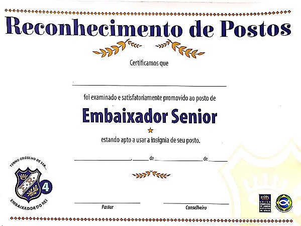 CERTIFICADO DE RECONHECIMENTO DE POSTOS DO EMBAIXADOR SÊNIOR CONVICÇÃO