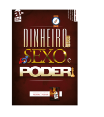 DINHEIRO SEXO E PODER ALUNO JOVENS E ADULTOS CRISTÃ EVANGÉLICA ATUALIDADES