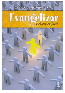 EVANGELIZAR O PLANO PERFEITO UFMBB