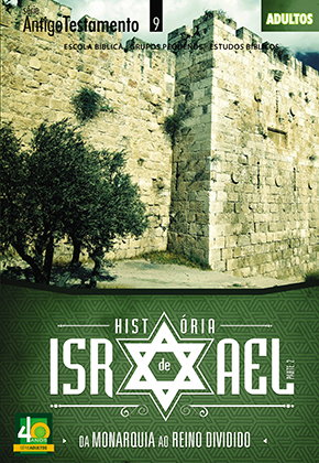 HISTÓRIA DE ISRAEL ALUNO ADULTOS CRISTÃ EVANGÉLICA VOL 2 HISTÓRIA DE ISRAEL