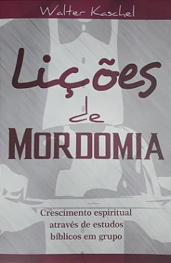 LIÇÕES DE MORDOMIA ESTUDOS BÍBLICOS EM GRUPO BETÂNIA