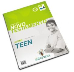 VIAGEM PELO NOVO TESTAMENTO ALUNO TEEN VIAGEM PELA LINHA DO TEMPO ALICERCES ECE