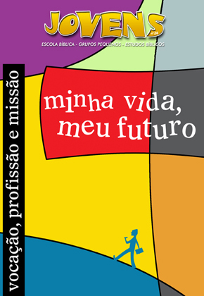 MINHA VIDA MEU FUTURO ALUNO JOVENS CRISTÃ EVANGÉLICA VOL 24