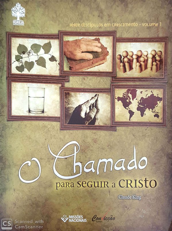 O CHAMADO PARA SEGUIR A CRISTO VOL 1 DISCÍPULOS EM CRESCIMENTO JMN