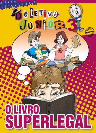 O LIVRO SUPERLEGAL ALUNO DETETIVE JÚNIOR CRISTÃ EVANGÉLICA VOL 3