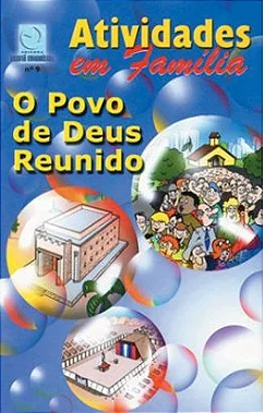 O POVO DE DEUS REUNIDO ALUNO CULTO INFANTIL CRISTÃ EVANGÉLICA VOL 9