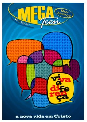 VIVA A DIFERENÇA ALUNO MEGA TEEN MUDANÇAS CRISTÃ EVANGÉLICA VOL 1