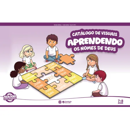 1T2026 APRENDENDO CATÁLOGO DE VISUAIS 7 E 8 ANOS APRENDENDO OS NOMES DE DEUS