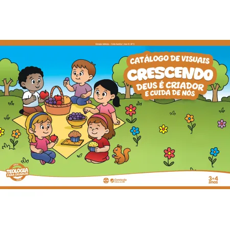 1T2026 CRESCENDO CATÁLOGO DE VISUAIS CONVICÇÃO 3 E 4 ANOS DEUS É CRIADOR E CUIDA DE NÓS