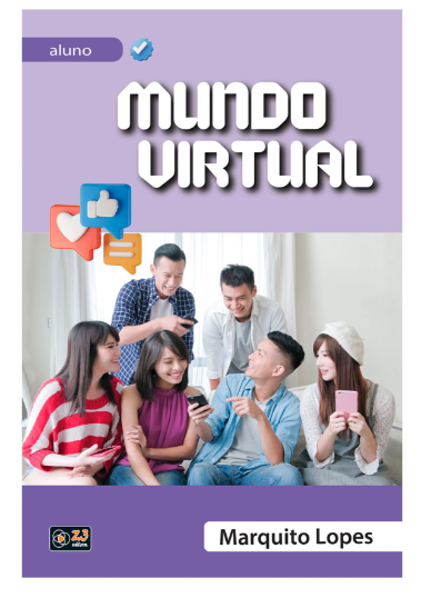 MUNDO VIRTUAL ADOLESCENTES E JOVENS ALUNO Z3 EDITORA