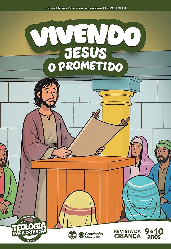 3T2026 VIVENDO REVISTA DA CRIANÇA CONVICÇÃO 451 9 E 10 ANOS JESUS O PROMETIDO