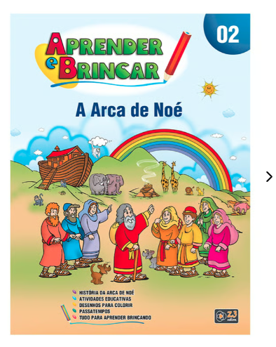 APRENDER E BRINCAR VOL 2 A ARCA DE NOÉ Z3 EDITORA