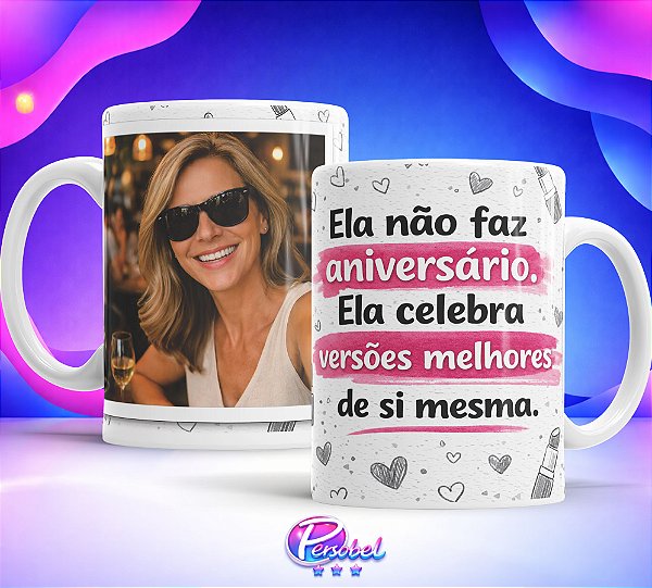Caneca Aniversário para Mulher