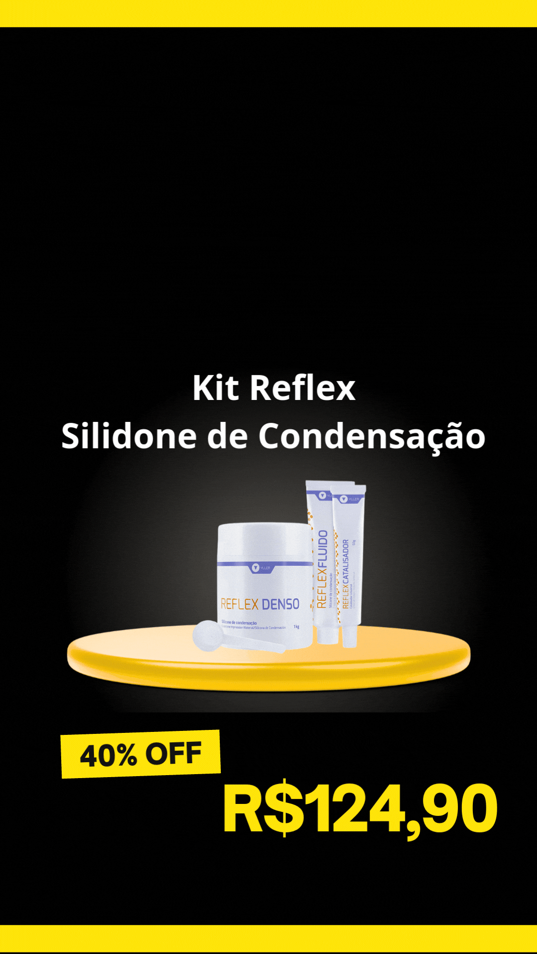 Kit Silicone de Condensação Reflex - Yller