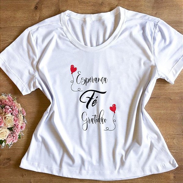 T-Shirt - Esperança Fé Gratidão