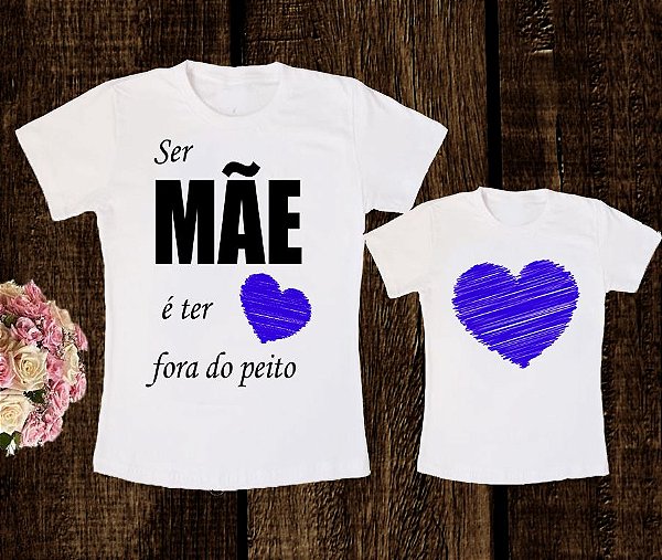 Kit Mãe e Filho Coração fora do Peito Menino