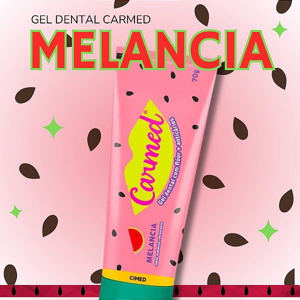 GEL DENTAL PASTA DE DENTE MELANCIA CARMED COM FLÚOR + ANTICÁRIES 70g