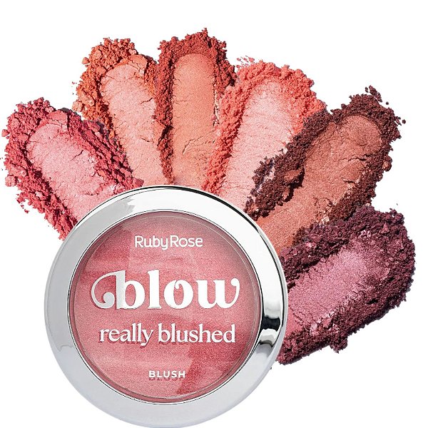 BLUSH REALLY BLUSHED RUBY ROSE BLOW 2026 COM BRILHO ULTRAFINO