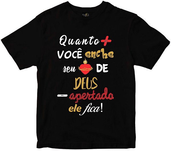 Camiseta Encher o coração de Deus Rainha do Brasil