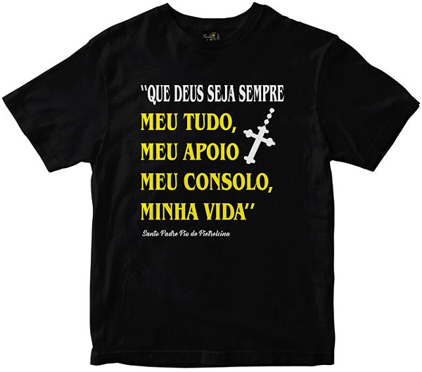 Camiseta Deus Seja Sempre meu tudo preta Rainha do Brasil