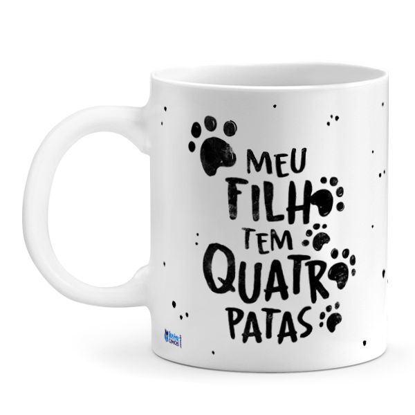 Caneca Personalizada Meu Filho Tem Quatro Patas