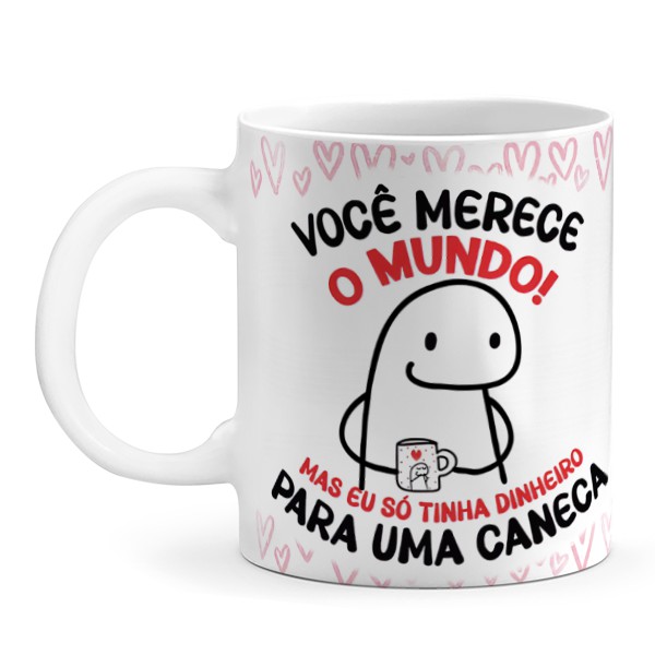 Caneca Personalizada Flork - Só tinha Dinheiro para uma caneca