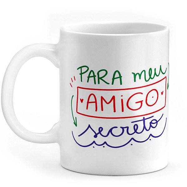 Caneca Personalizada Para Meu Amigo Secreto