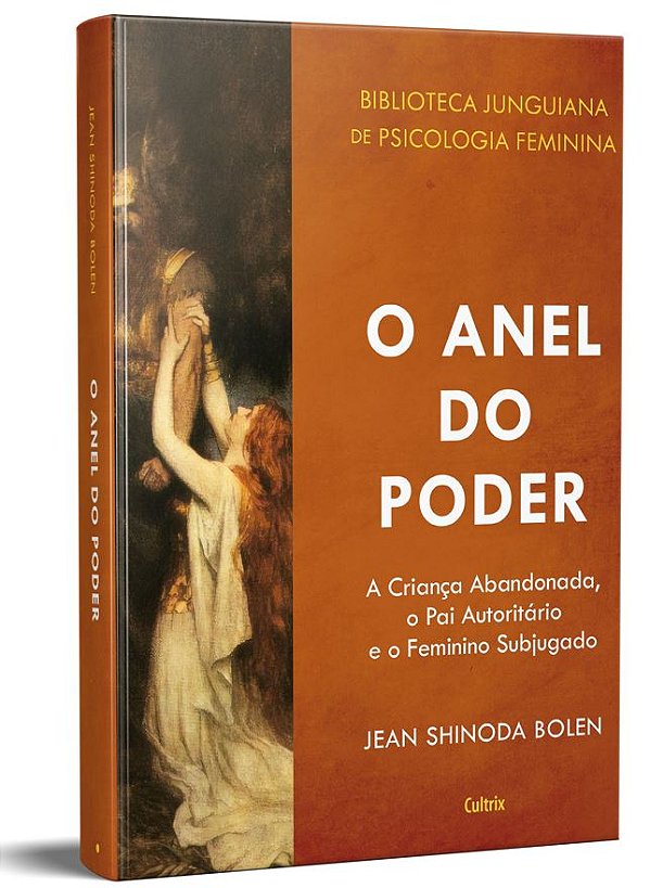 O ANEL DO PODER, JEAN SHINODA BOLEN