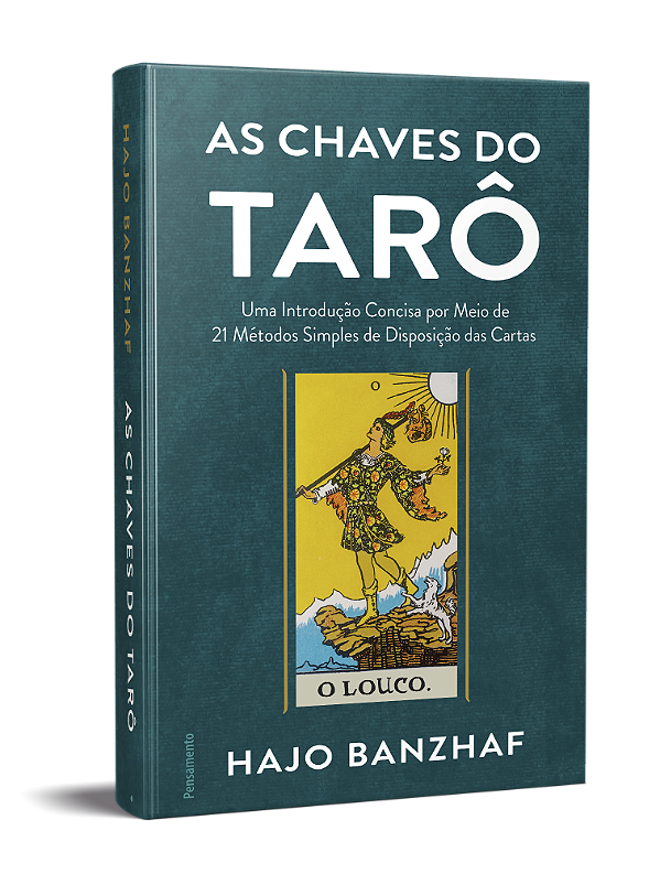 AS CHAVES DO TARÔ. HAJO BANZHAF