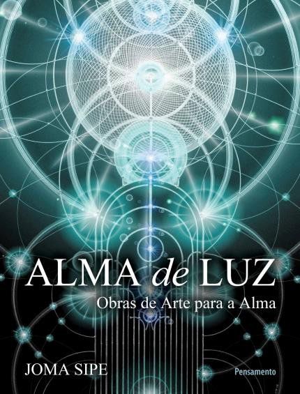 ALMA DE LUZ. JOMA SIPE