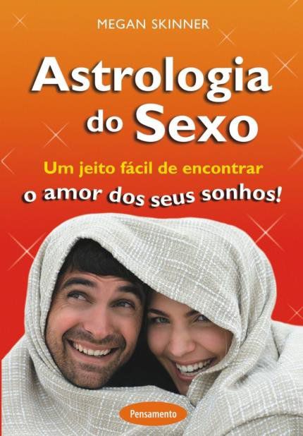 ASTROLOGIA DO SEXO. MEGAN SKINNER