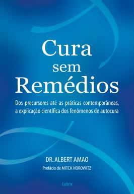 CURA SEM REMÉDIOS. ALBERT AMAO