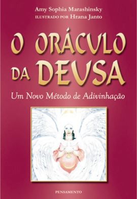 ORÁCULO DA DEUSA. AMY SOPHIA MARASHINSKY