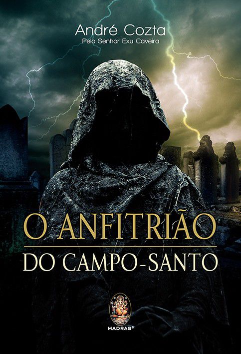 O ANFITRIÃO DO CAMPO-SANTO. ANDRÉ COZTA
