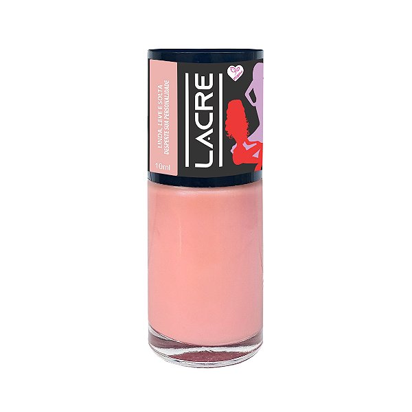 Esmalte Lacre 10ml - Desperte Sua Personalidade LINDA, LEVE E SOLTA