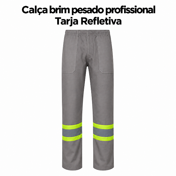 Calça Brim Pesado Profissional - Tarja Refletiva