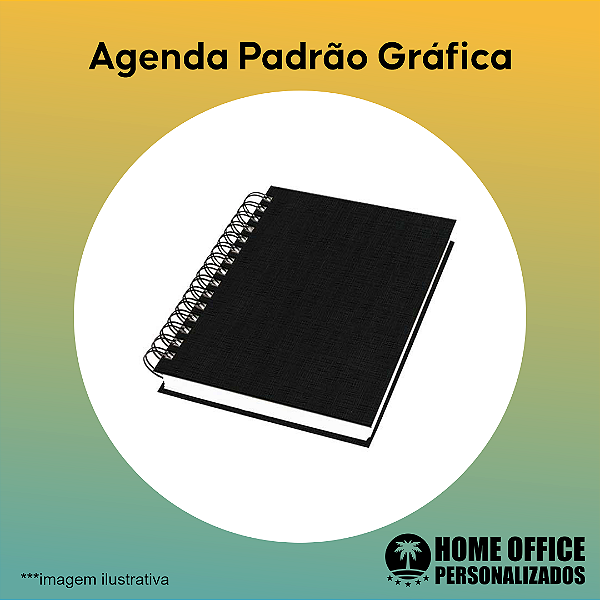 Agenda 2025 Personalizada - Modelo Padrão Gráfica - 10 UNIDADES OU MAIS