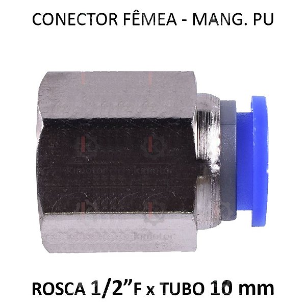Conexão PU - 10mm x 1/2 F BSP - PF1012