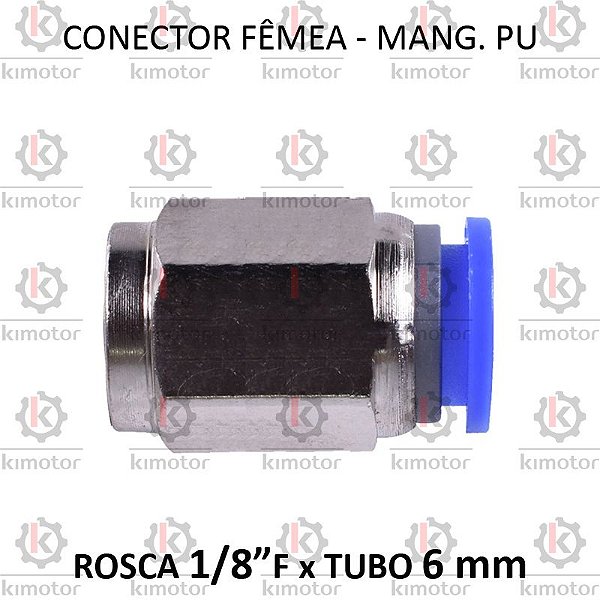 Conexão PU - 6mm x 1/8 F BSP (728037)