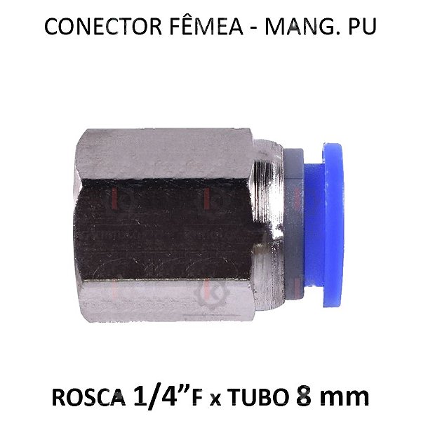 Conexão PU - 8mm x 1/4 F BSP - PF814
