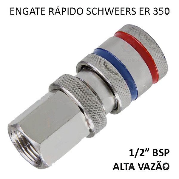 Engate Rápido Ar Schweers ER 350 - 1/2F (Alta Vazao)