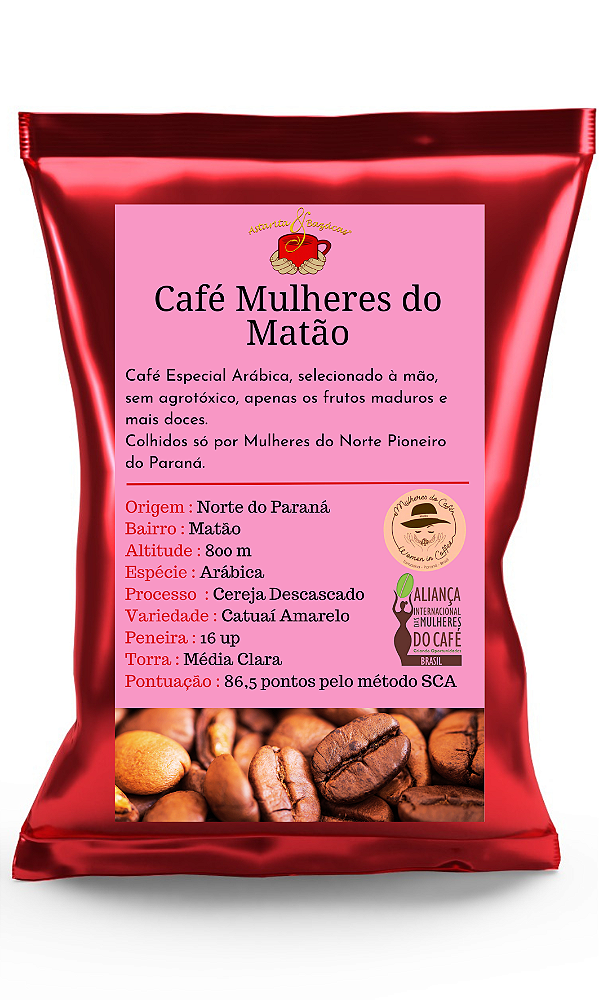 CAFÉ MULHERES DE MATÃO 16 Up