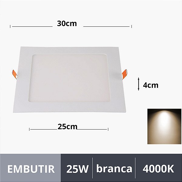 Plafon Painel de LED quadrado de Embutir 30x30cm - 25W - 4000k - Marca Lorben